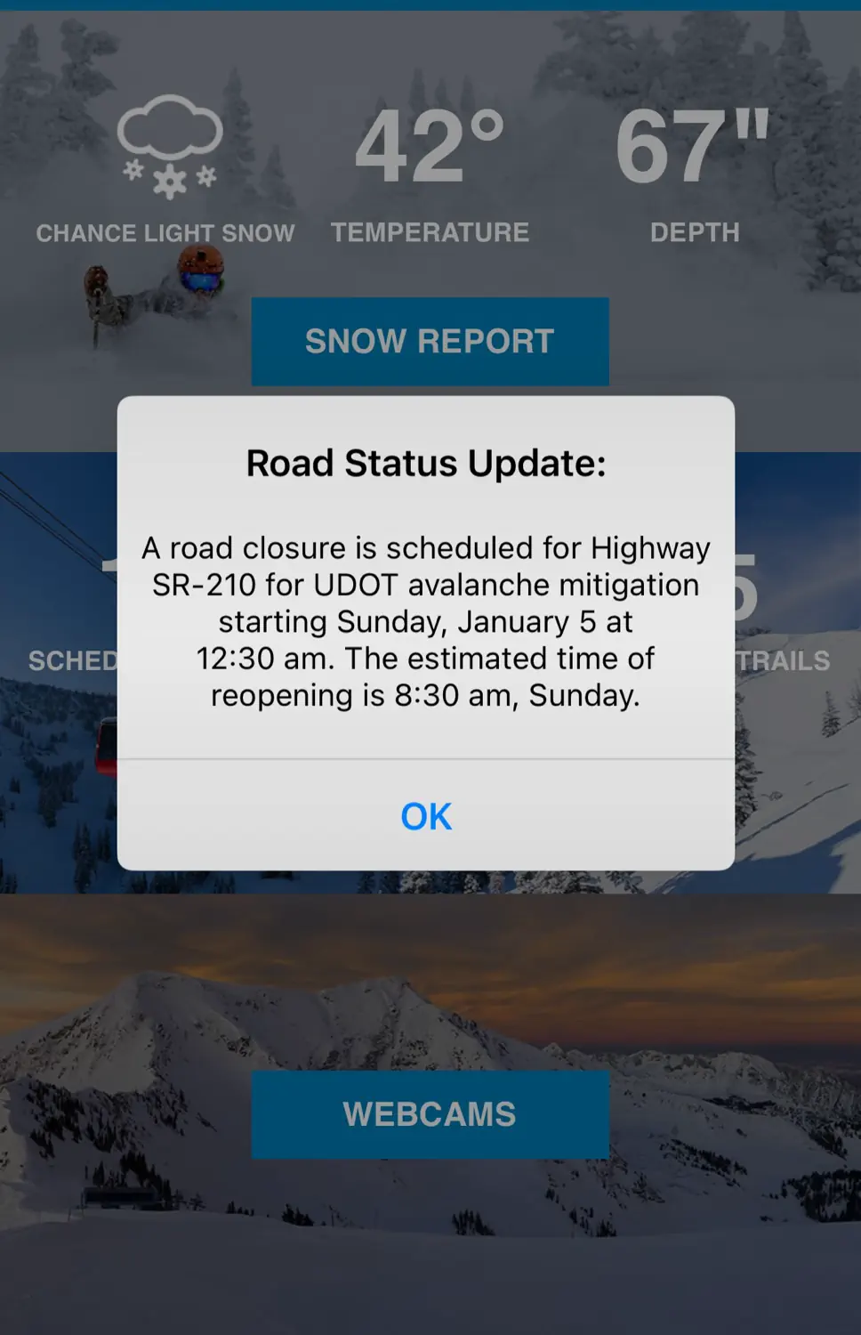 Snowbird app notification stating that the canyon road would be closed until at least 8:30 AM.